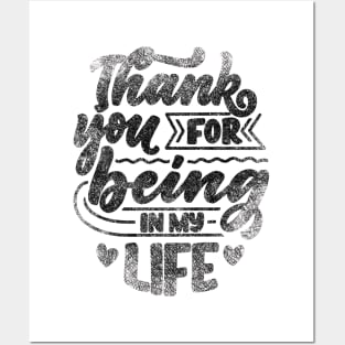 Thankful Quote, Thank you for being in my life Posters and Art